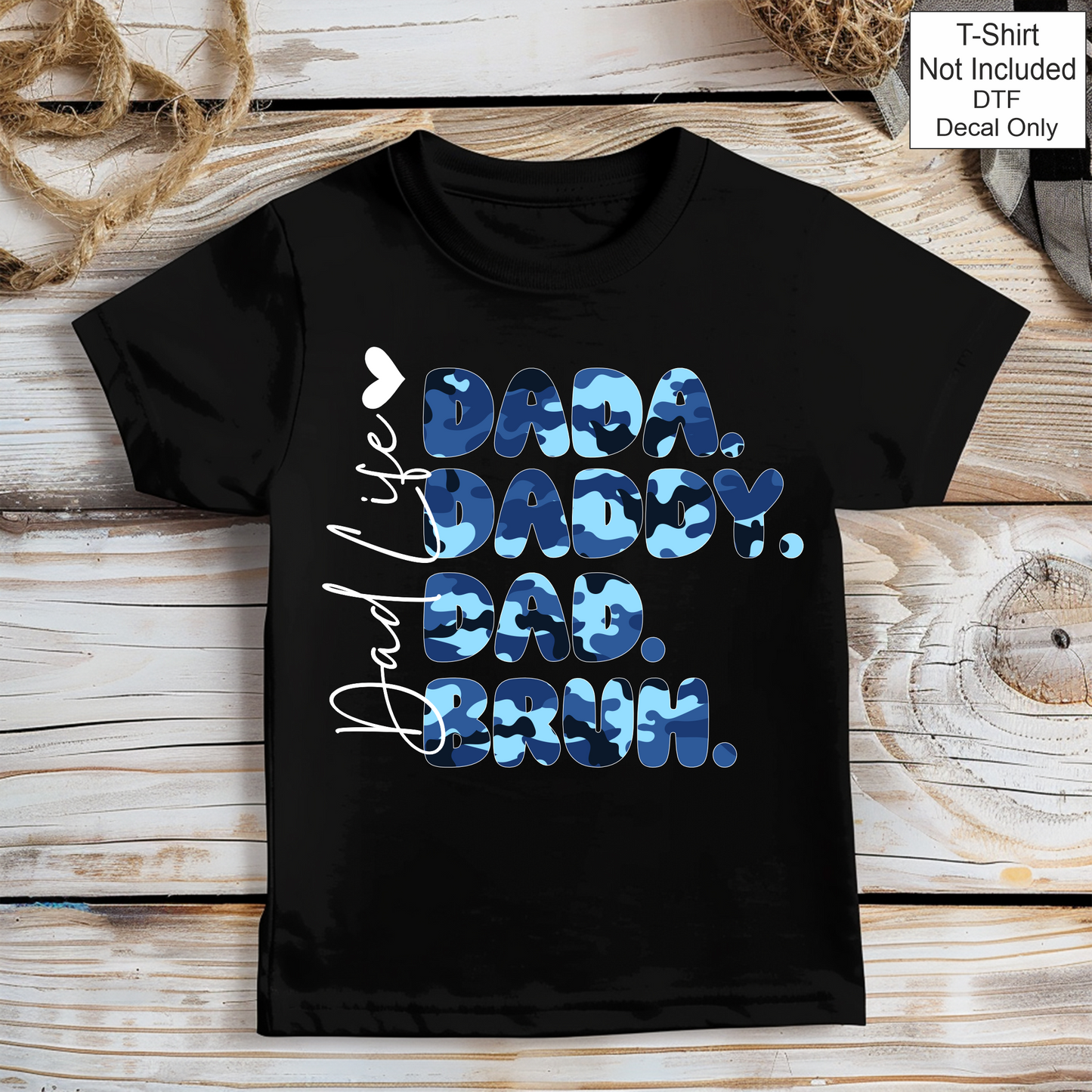 DTF Dada to Bruh - Dad life