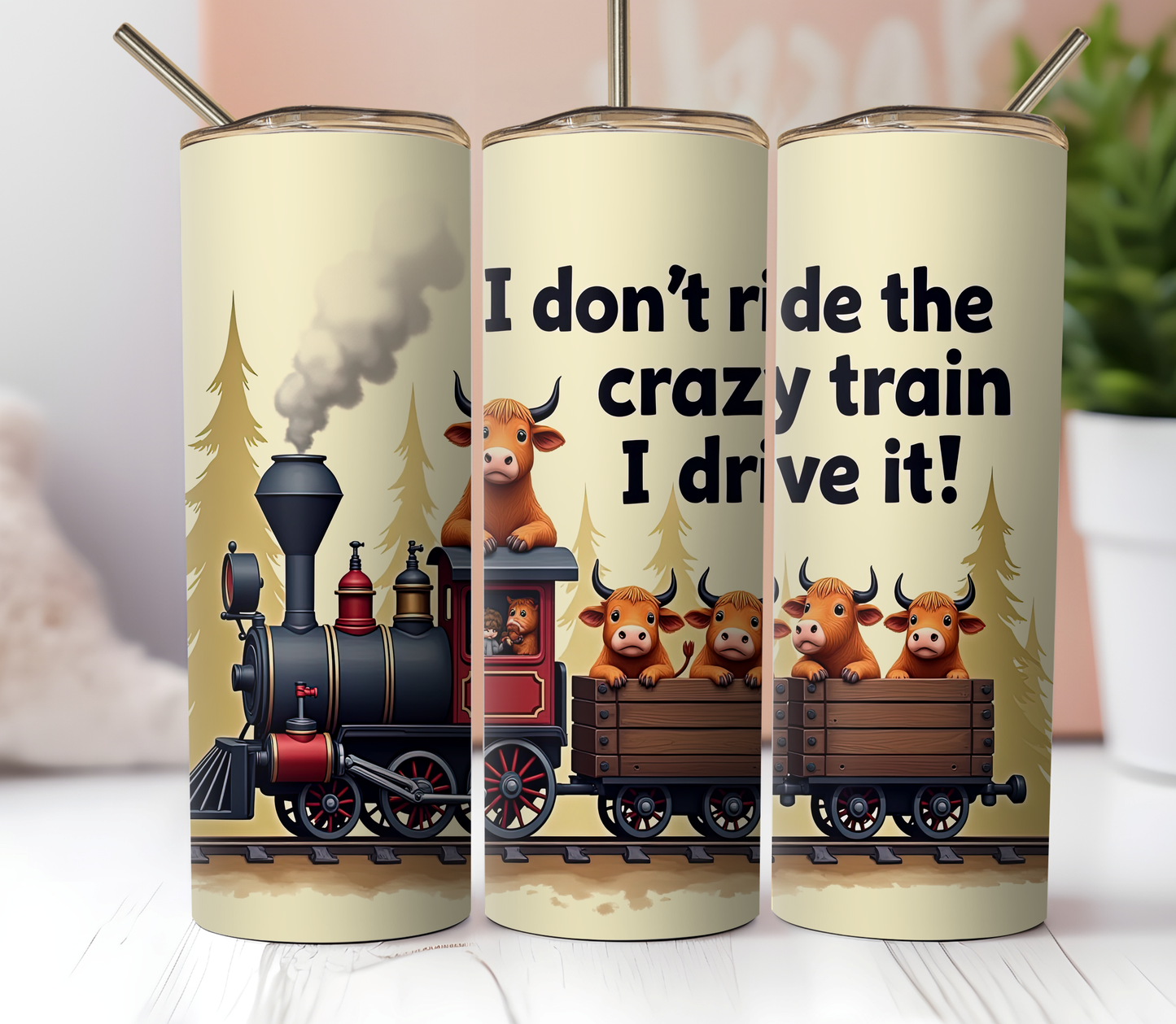 20oz Skinny Tumbler Sublimation Print - I Drive the Crazy Train - Mackie Direct