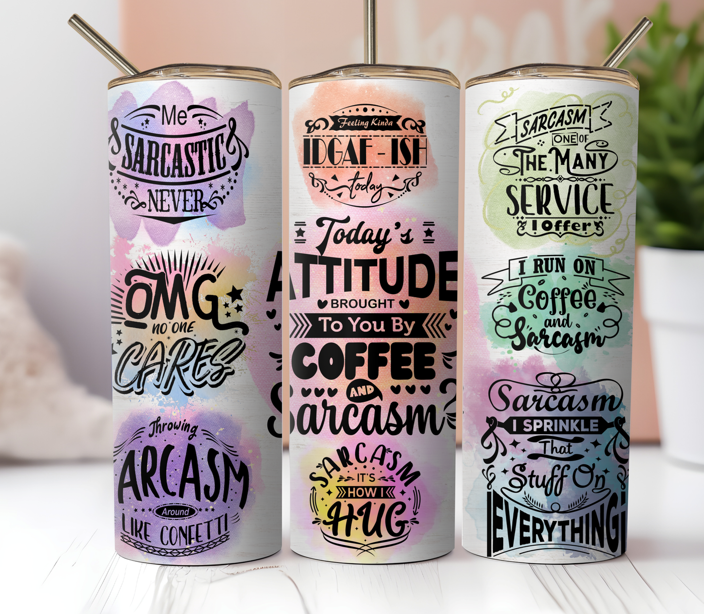 20oz Skinny Tumbler Sublimation Print - Sarcasm - Mackie Direct