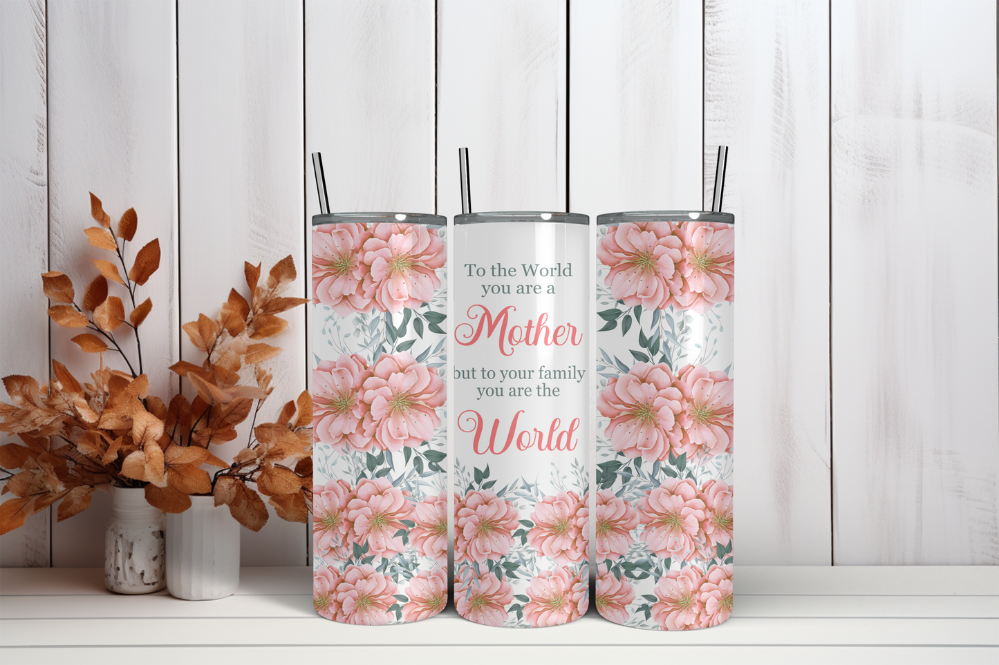 20oz Skinny Tumbler Sublimation Print - Mothers Day - Mackie Direct