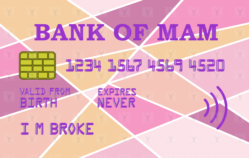 Bank of Mum/Mom/Mam - Digital Download only