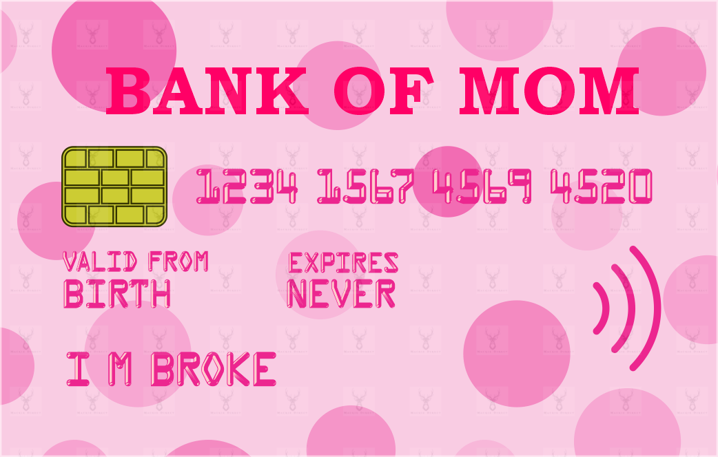 Bank of Mum/Mom/Mam - Digital Download only - Mackie Direct