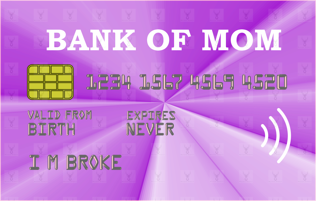 Bank of Mum/Mom/Mam - Digital Download only