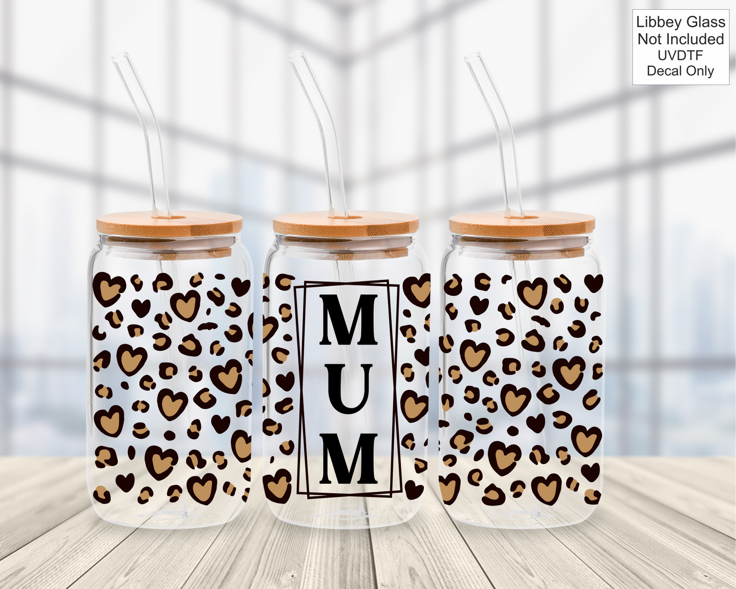 UVDTF 16oz Libbey Glass Wrap - Leopard Print Mum