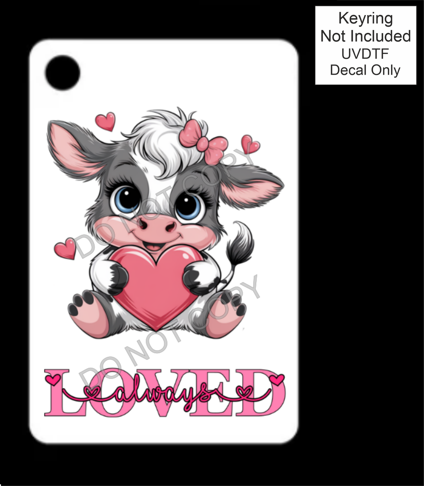 UVDTF Cow always loved