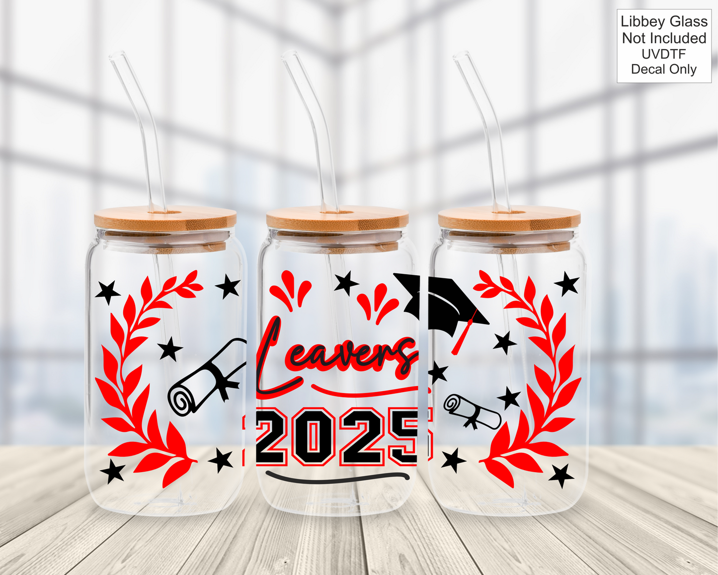 UVDTF 16oz Libbey Glass Wrap - Class Of / Leavers 2025