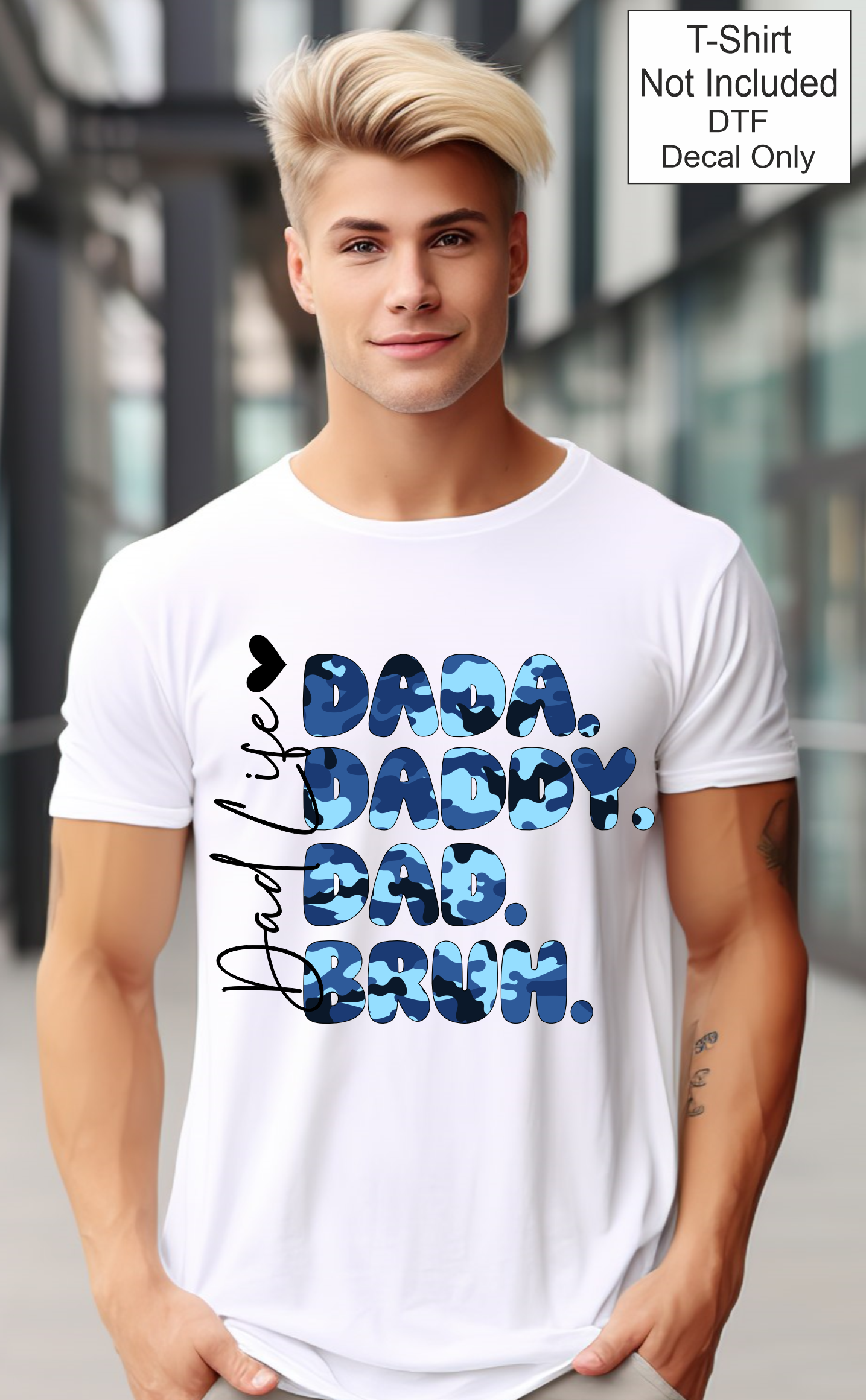 DTF Dada to Bruh - Dad life