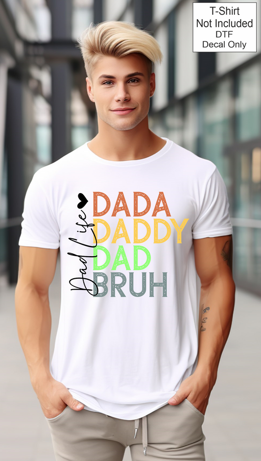 DTF Dada to Bruh - Dad life
