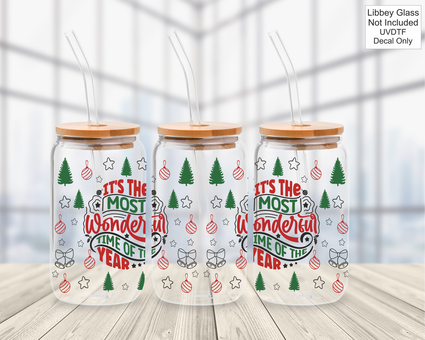 UVDTF 16oz Libbey Glass Wrap - The Most Wonderful Time of Year