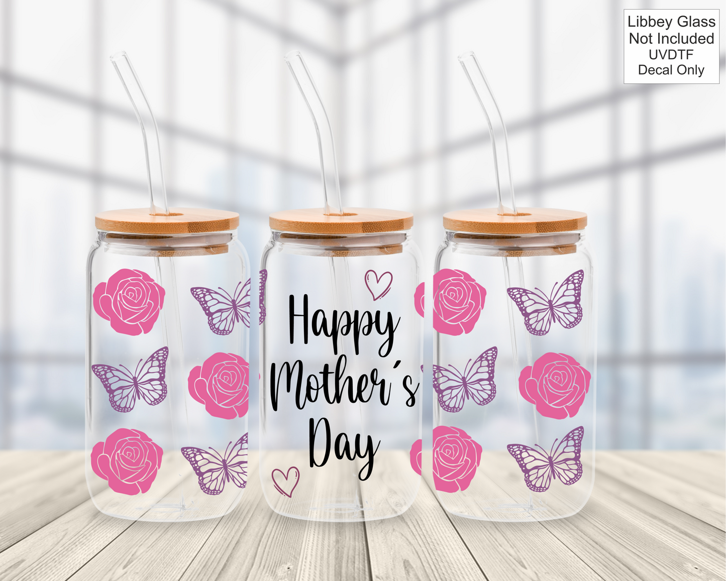 UVDTF 16oz Libbey Glass Wrap - Happy Mothers Day