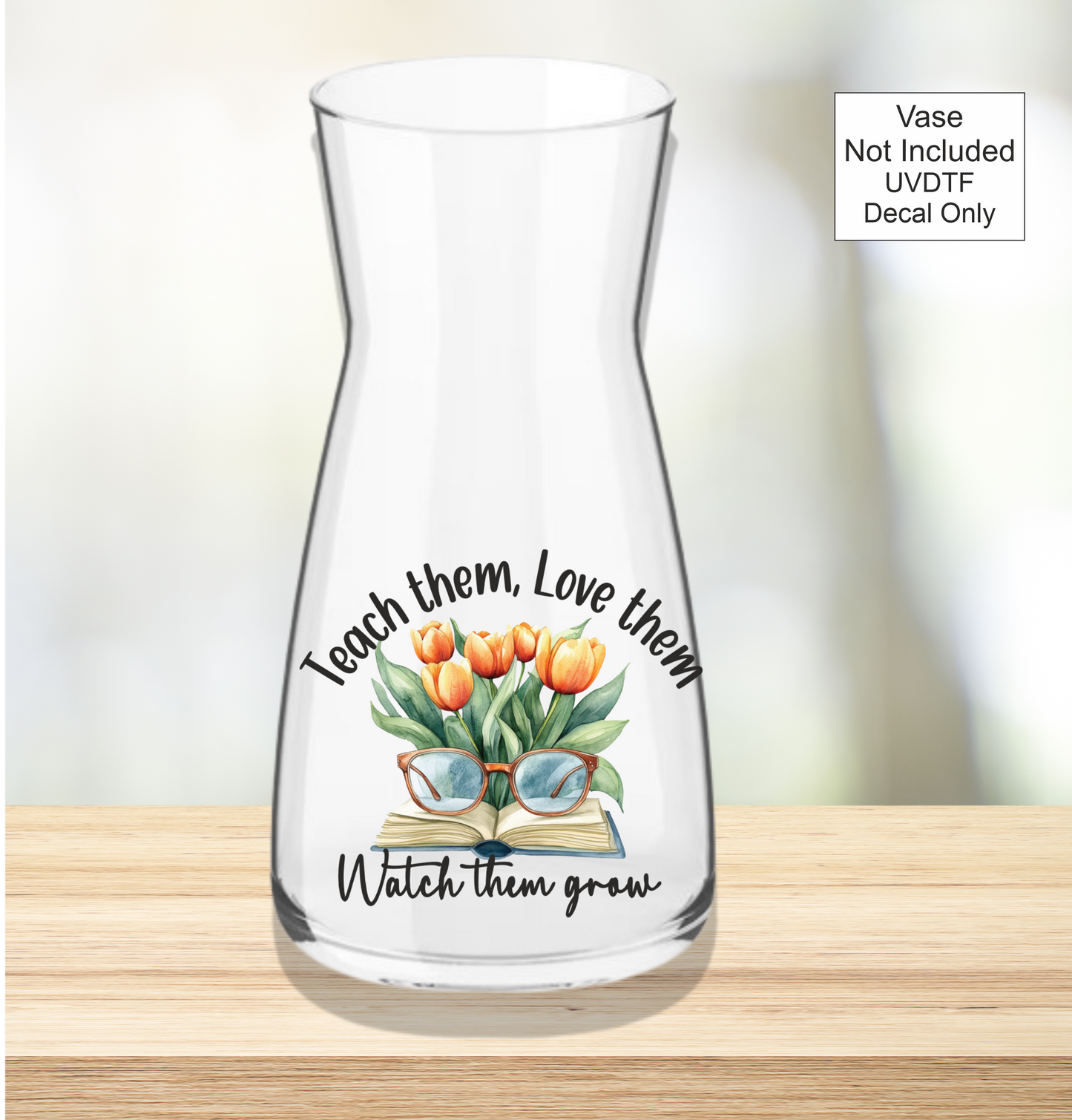 UVDTF Teacher Vases