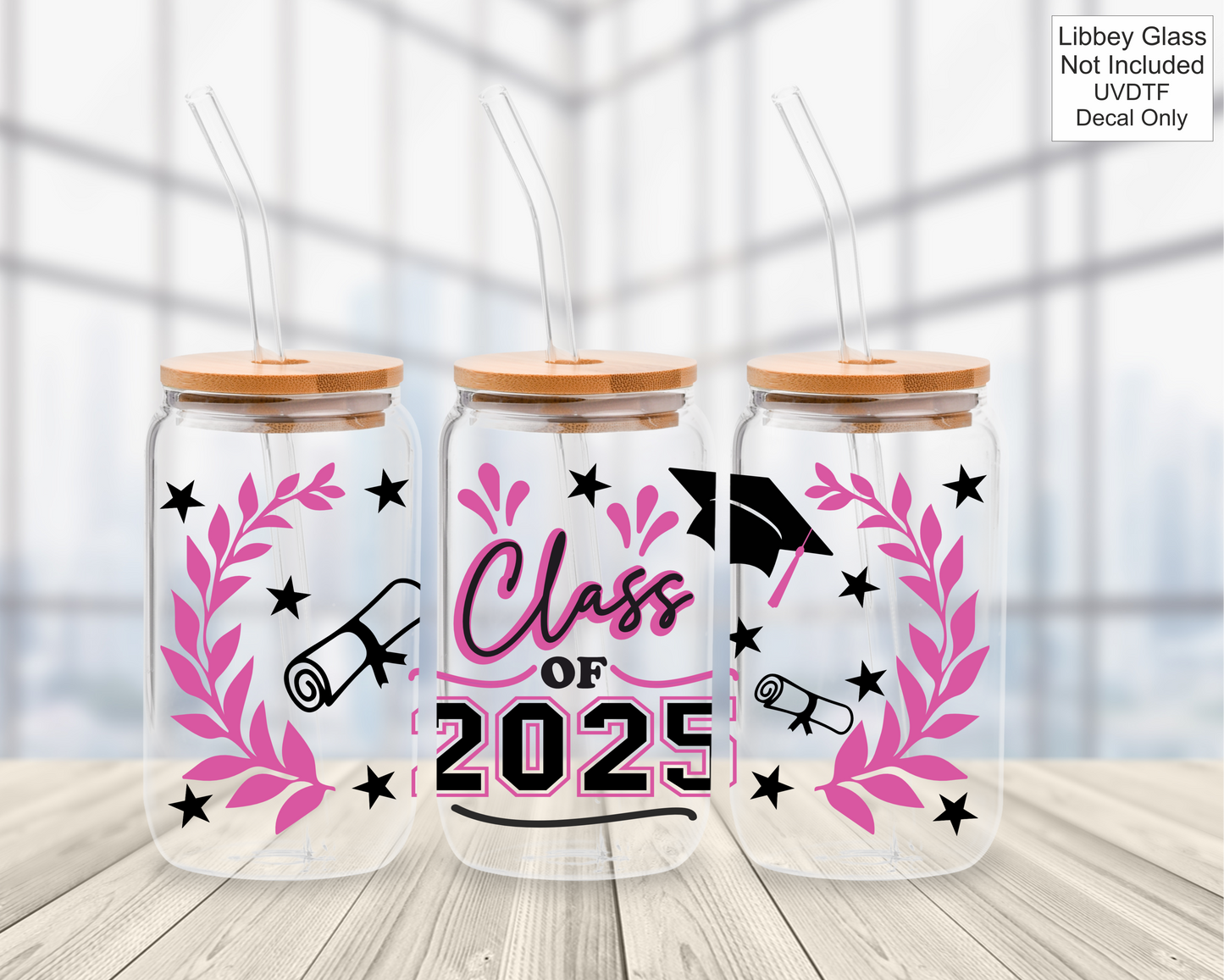 UVDTF 16oz Libbey Glass Wrap - Class Of / Leavers 2025